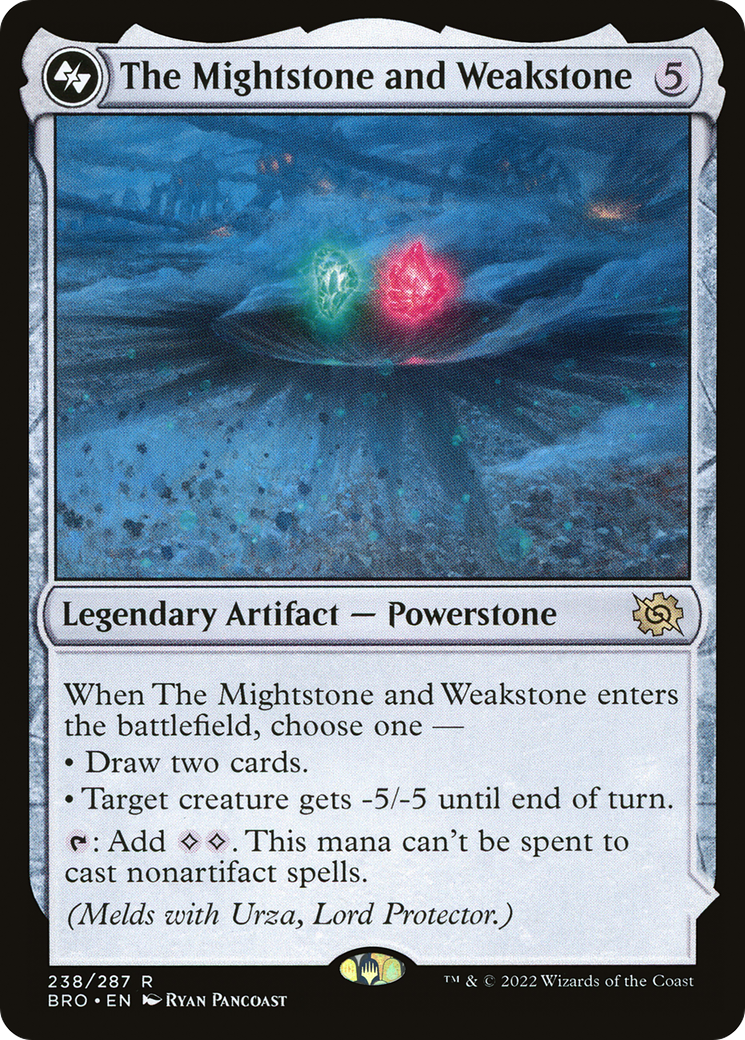 The Mightstone and Weakstone (BRO-238) - The Brothers' War
