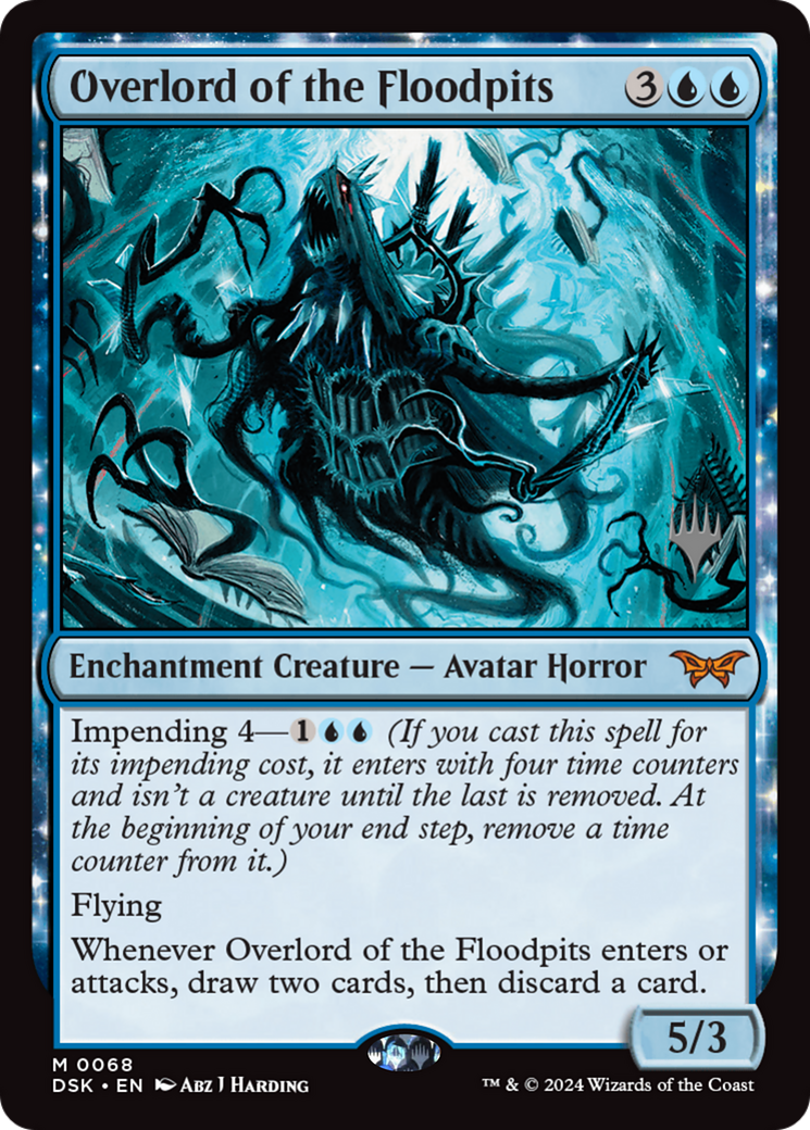 Overlord of the Floodpits (PPDSK-068) - Duskmourn: House of Horror Promos: (enchantment)