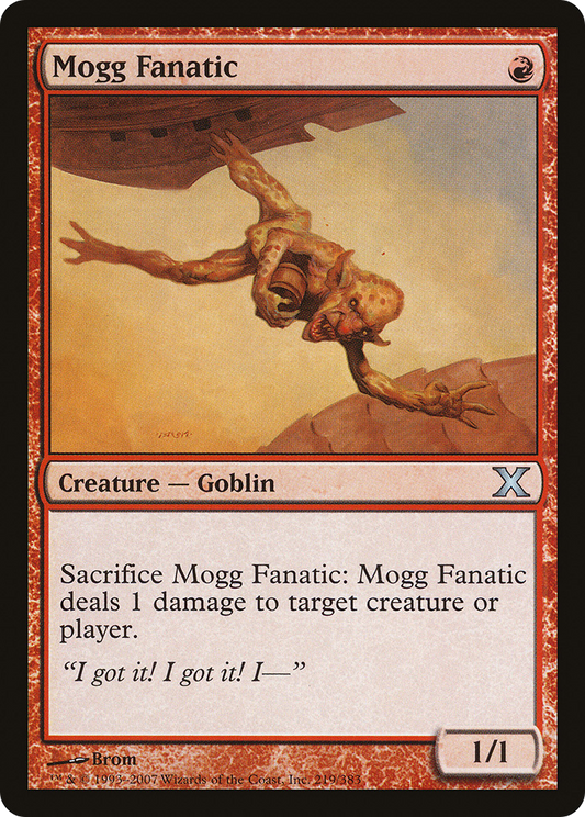 Mogg Fanatic (10E-219) - Tenth Edition Foil