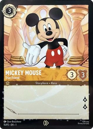 Mickey Mouse - True Friend (15) - Disney Lorcana Promo Cards