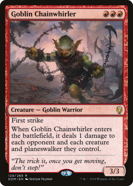 Goblin Chainwhirler (PPM20-129) - Dominaria Promos