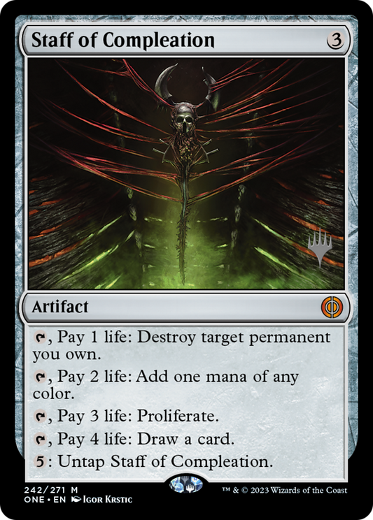 Staff of Compleation (PPONE-242P) - Phyrexia: All Will Be One Promos Foil