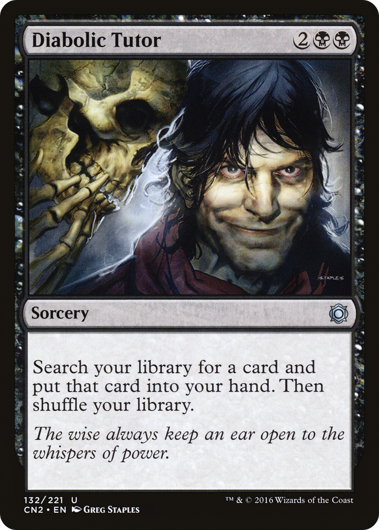 Diabolic Tutor (CN2-132) - Conspiracy: Take the Crown Foil