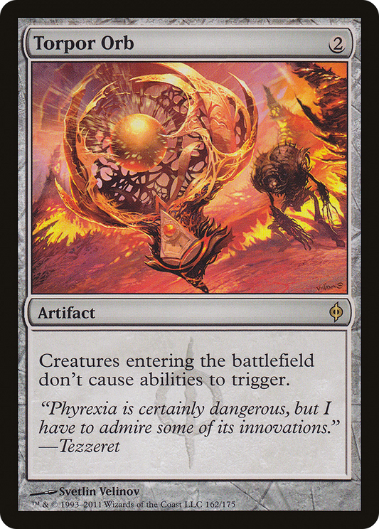 Torpor Orb (NPH-162) - New Phyrexia