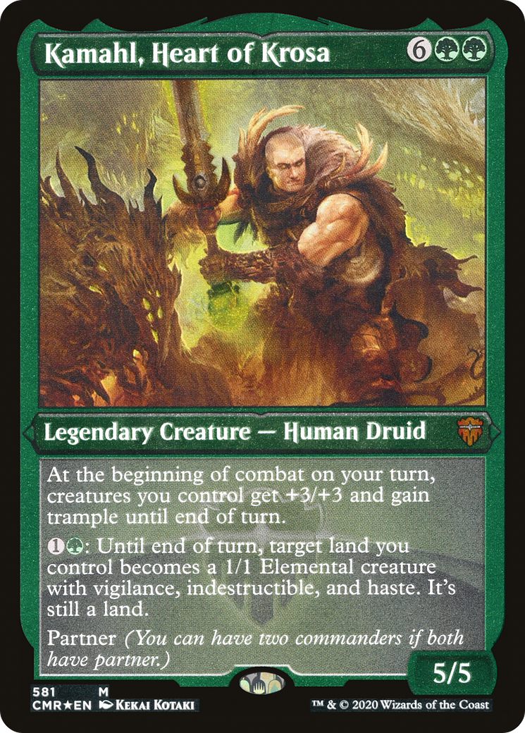 Kamahl, Heart of Krosa (CMR-581) - Commander Legends Etched Foil