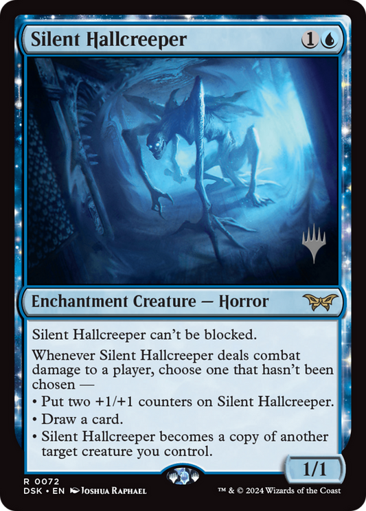 Silent Hallcreeper (PPDSK-072) - Duskmourn: House of Horror Promos: (enchantment) Foil