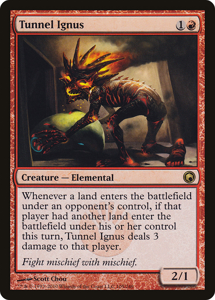 Tunnel Ignus (SOM-105) - Scars of Mirrodin Foil