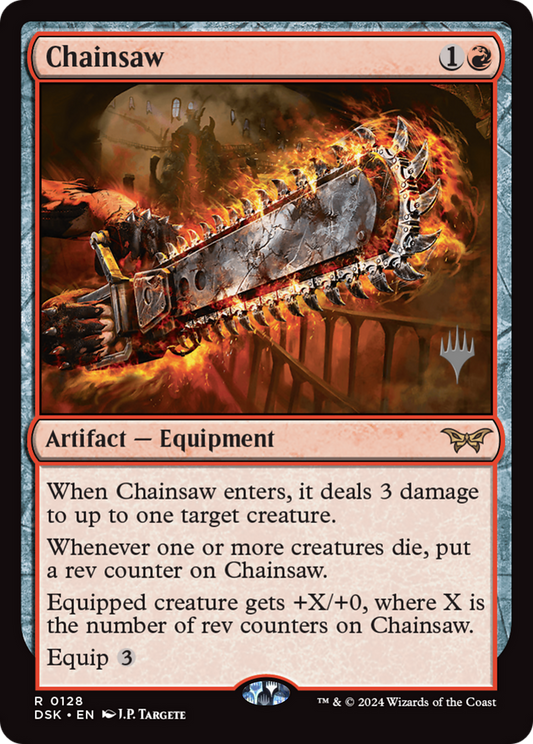 Chainsaw (PPDSK-128) - Duskmourn: House of Horror Promos Foil
