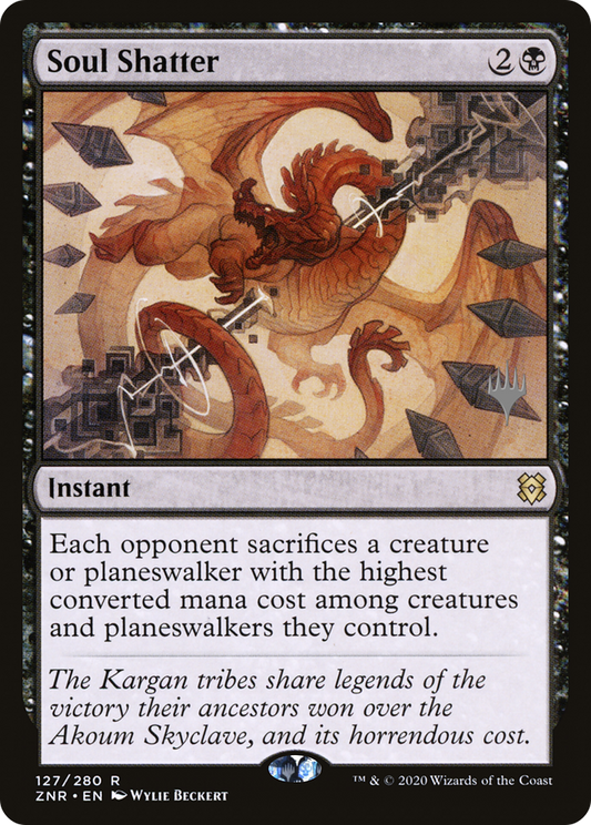 Soul Shatter (PPZNR-127P) - Zendikar Rising Promos Foil