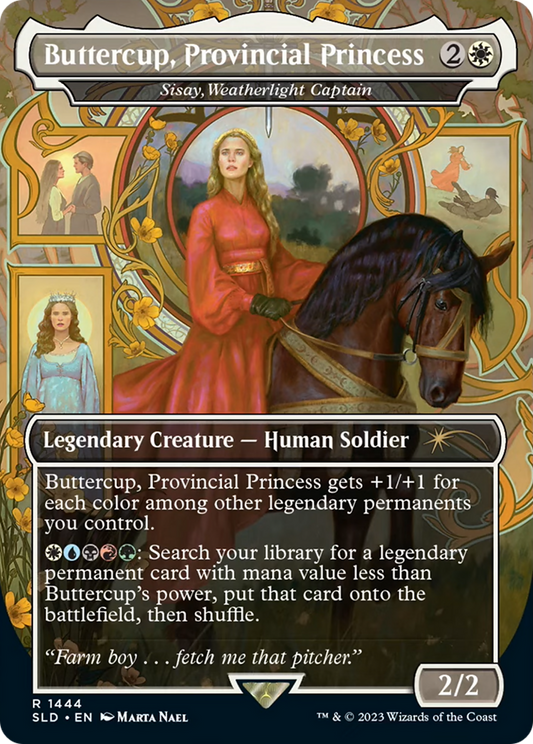 Sisay, Weatherlight Captain (SLD-1444) - Secret Lair Drop / Buttercup, Provincial Princess (Borderless) Foil