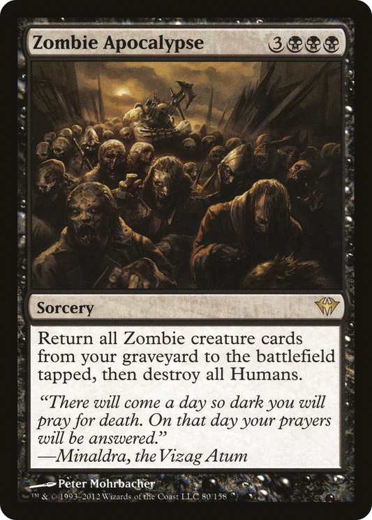 Zombie Apocalypse (DKA-080) - Dark Ascension Foil